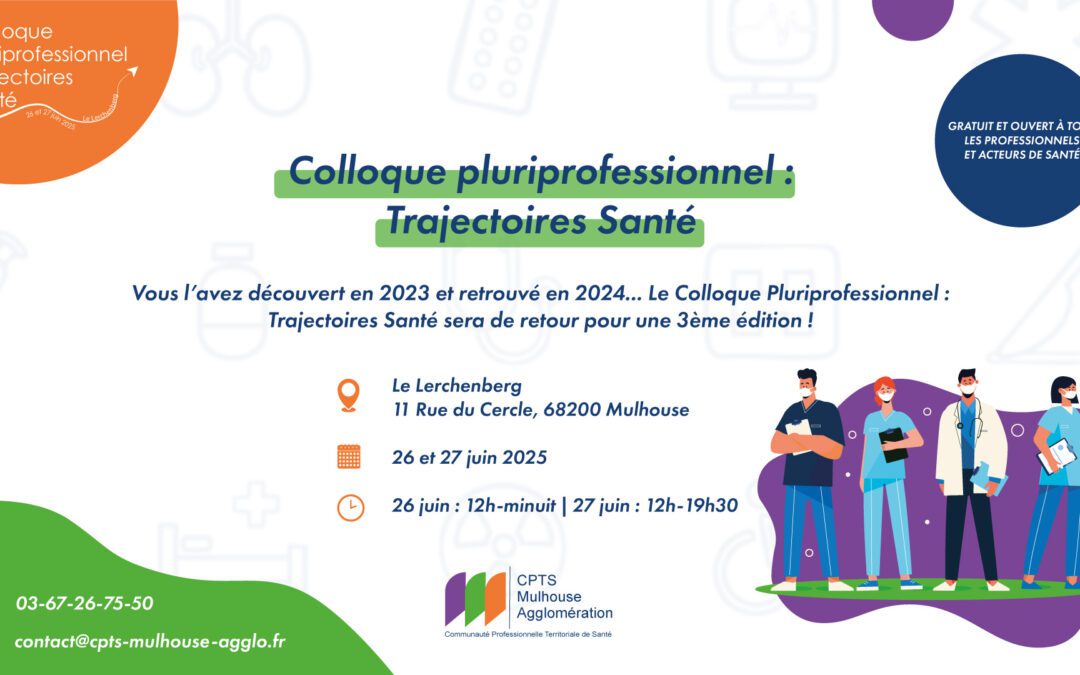 Découvrez le Colloque Pluriprofessionnel : Trajectoires Santé 2025 !